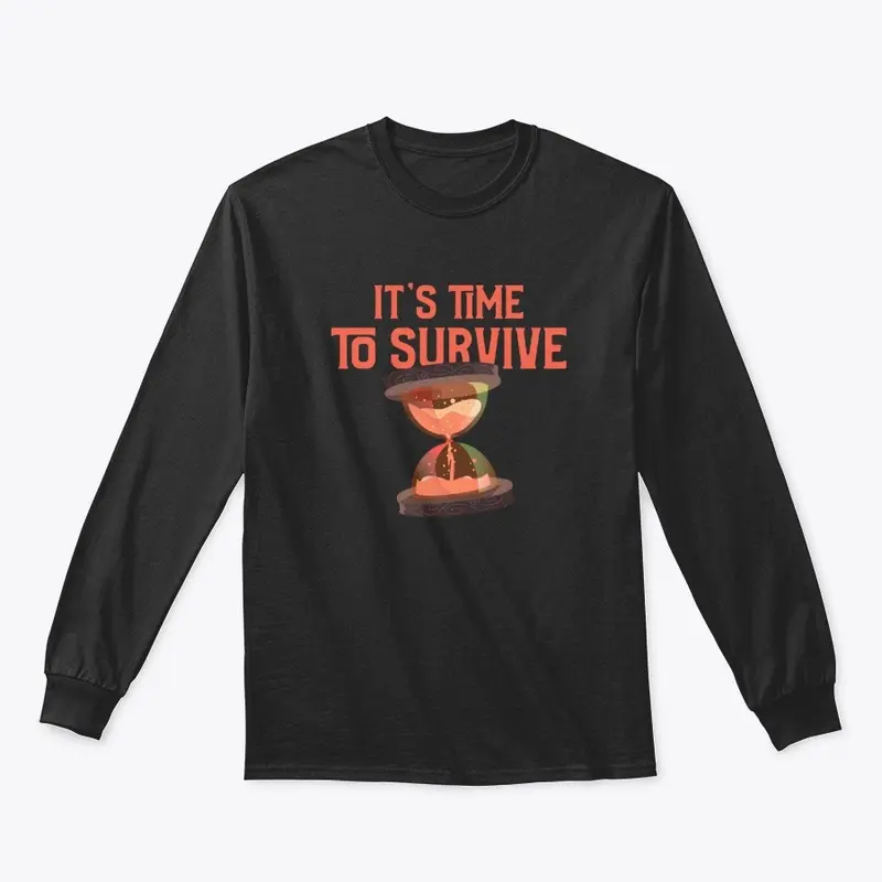 It's Time To Survive Medieval Game Tee