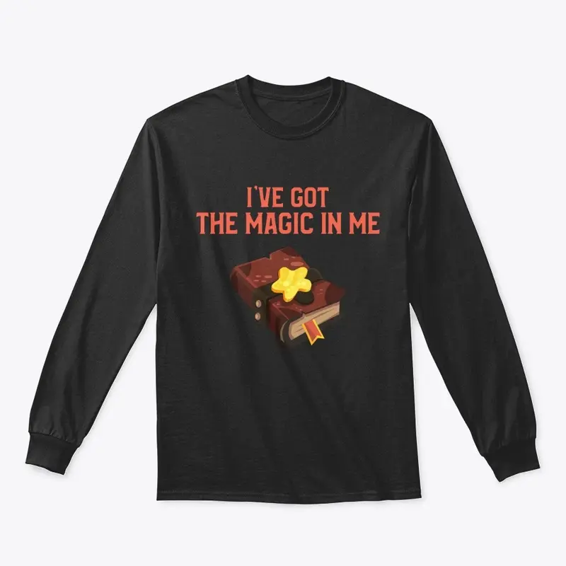 Ive Got The Magic In Medieval Game Tee